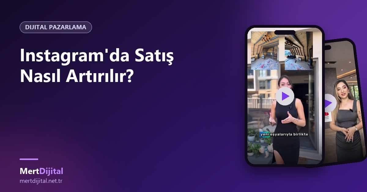 Instagram'da Satış Nasıl Artırılır?